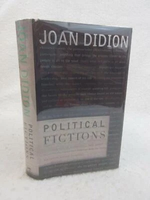 Joan Didion POLITICAL FICTIONS 2001 Alfred A. Knopf, NY First Edition/Printing - Image 1 of 4