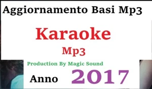 ANNO 2017 Basi Musicali Mp3 Aggiornamento - Magic Sound Karaoke-Cori-748 basi - Zdjęcie 1 z 1