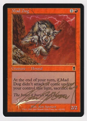 Gold Signed FOIL Mad Dog MP Odyssey Artist Ron Spencer 2001 WOTC MTG Magic Hound - Image 1 of 2