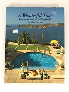 A Wonderful Time Slim Aarons *stated First Edition* HC DJ *fair* see details - Picture 1 of 19