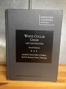 White Collar Crime: Law and Practice (American Casebook Series) 4th Edition - Bild 1 von 3