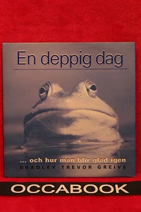 En deppig dag - Bradley Trevor Greive - Svenska, 2011 - Picture 1 of 1