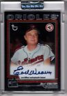 2004 Topps Retired Signatures Earl Weaver Uncirculated Chrome Autograph Auto