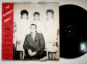 McKamey Family You've Gotta Live Like Jesus Gospel LP Tri State Kingsport TN - Picture 1 of 2
