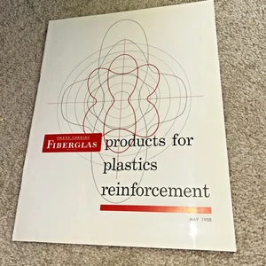 1958 OWENS-CORNING FIBERGLAS - PRODUCTS FOR PLASTICS REINFORCEMENT Catalog - Picture 1 of 11