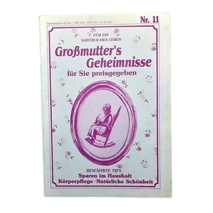 Großmutters Geheimnisse Nr. 11: Sparen Im Haushalt- Körperpflege - Schönheit - Bild 1 von 2