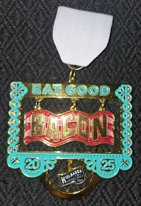 Eat Bacon Kiolbassa Fiesta Medal 2025 Signed - Picture 1 of 2