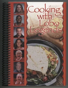University New Mexico Cookbook COOKING WITH LOBO Club LEGENDS Albuquerque - Foto 1 di 21
