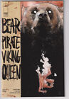 BEAR PIRATE VIKING QUEEN #1 (OF 3) (IMAGE 2024) "NEW UNREAD"