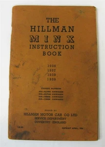 HILLMAN Minx 1936 -1939 Car Owners Handbook Apr 1956 # IB 201 - Picture 1 of 7
