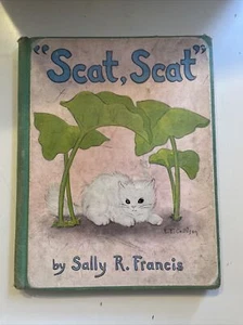 Vintage 1940 Children's Book "SCAT, SCAT" by Sally R. Francis w/double pages - Picture 1 of 4