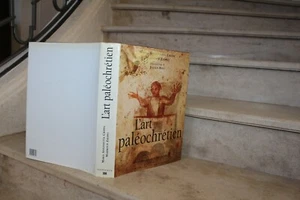 MARIA ANTONIETTA CRIPPA - MAHMOUD ZIBAWI : L’ART PALÉOCHRÉTIEN / ZODIAQUE - Picture 1 of 5