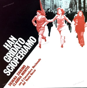 Silvana Zigrino & Claudia Montis Con Il - Han Gridato Scioperiamo LP . - Picture 1 of 1
