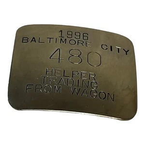 Vtg Silver In Color 1996 Baltimore City Helper Trading From Wagon Badge #480 Pin - Picture 1 of 3