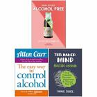 How to Go Alcohol Free, Easy Way To Control Alcohol, This Naked Mind 3 Books Set