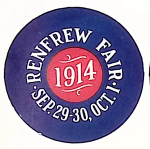 1914 Renfrew Messe 29.-30. Oktober 1 RENFREW ONTARIO Zelluloid Pinback KUNSTWERK - Bild 1 von 2