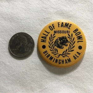 Missouri Tigers Hall Of Fame Schale Birmingham Alabama Vintage Pinback Button #36594 - Bild 1 von 2
