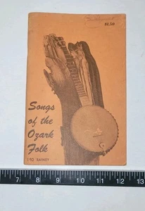Songs Of The Ozark Folk Book Vintage Mountain Music 1972 Arkansas 1st Edition - Picture 1 of 7