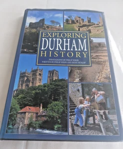 Exploring Durham History by Dunlop & Nixon - First Edition SIGNED Hardback 1998 - Picture 1 of 11