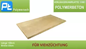 Polymerbeton Plattenverlängerung V 80 100cm/80cm für Viehzucht - Bild 1 von 5