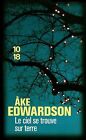 Le ciel se trouve sur terre by Edwardson, Ake | Book | condition good