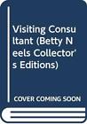 Visiting Consultant (Betty Neels Collector's Editio... by Neels, Betty Paperback