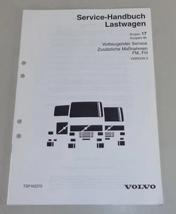 Workshop Manual Volvo Truck FM, FH Preventive Service From 2001 - Picture 1 of 2
