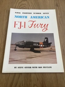 Naval Fighters Number Seven North American FJ-1 Fury Steve Ginter Ron C9 - Imagen 1 de 2