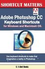 Adobe Photoshop CC Keyboard Shortcuts for Windows and Macintosh.: Volume 35 (-,