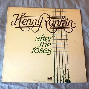 KENNY RANKIN AFTER THE ROSES LP ATLANTIC Record Vinyl - Foto 1 di 6
