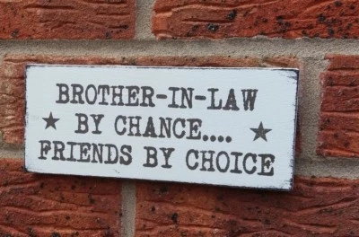 Cuñado por casualidad amigos por elección Shabby & Chic placa signo hermano Foto 1 de 2