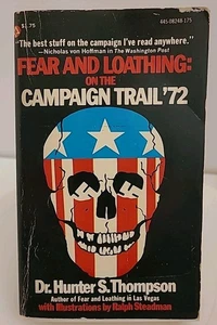 Fear and Loathing: On the Campaign Trail '72 Hunter S. Thompson Vintage PB Book - Foto 1 di 14