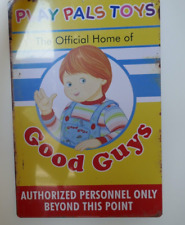 CHUCKY Good Guys replica metal Sign Play Pals Toys from Trick Or Treat Studios