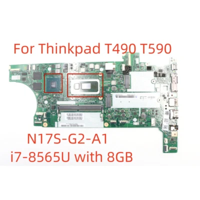 Lenovo Thinkpad T490 T590 i7-8565U 8GB Ram Independent  Motherboard mainboard - Image 1 of 4