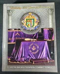  The Grand Lodge of Indiana 2018 Bicentennial Directory Freemasonry HC Book - Bild 1 von 7