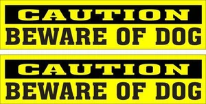 LOT OF 2 GLOSSY STICKERS, CAUTION BEWARE OF DOG, FOR INDOOR OR OUTDOOR USE - Picture 1 of 1