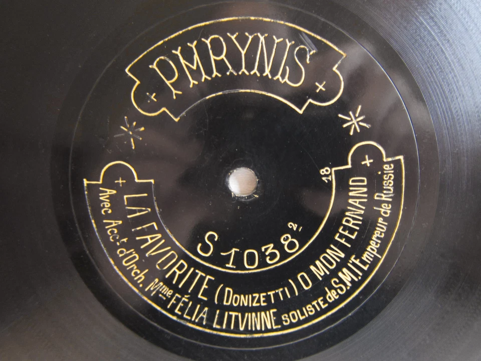 78rpm FELIA LITVINNE - La Favorite (Donizetti) - DISQUE PHRYNIS Paris 1908 - Image 1 of 1