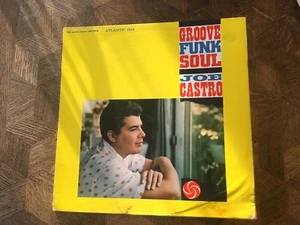 JOE CASTRO - Groove Funk Soul ~ ATANTIC 1324 {Black Label} w/Teddy Edwards RARE - Imagen 1 de 6
