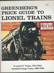 Greenbergs Price Guide Lionel Trains O O-27 1915 -42; Standard Gauge 1906 -40 VG - Picture 1 of 5