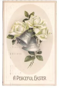 A Peaceful Easter, Bells And White Roses, Vintage 1911 Embossed Postcard - Picture 1 of 2