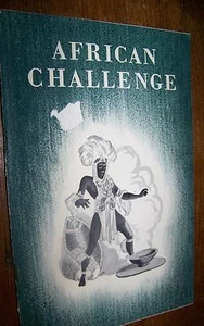 1945 Segunda Guerra Mundial British African Challenge libro de posguerra Inglaterra en África tropical - Imagen 1 de 9