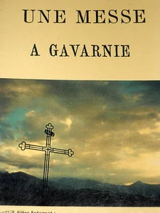 UNE MESSE A GAVARNIE Hautes-Pyrénées Saint-Sauveur - Picture 1 of 1