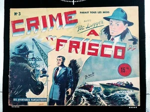 SPRINT n° 3 Les Aventures Fantastiques  PAT LUGGER "  CRIME A FRISCO "  eo - Imagen 1 de 3
