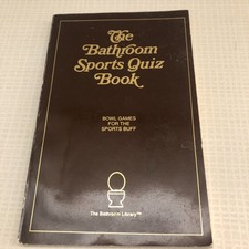 The Bathroom Sports Quiz Book by Jack Kreismer Bowl Games for the Sports Duff