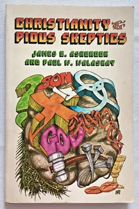 🍒 Christianity For Pious Skeptics James B. Ashbrook & Walaskay Vintage 1977 🍒 - Bild 1 von 4