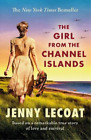 Jenny Lecoat The Girl From the Channel Islands (Poche)