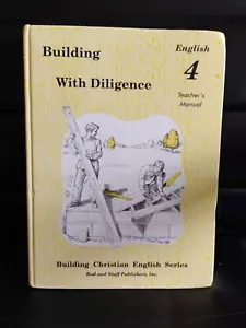 Building Christian English Series w/ Diligence English 4 Teachers Manual Only - Picture 1 of 20