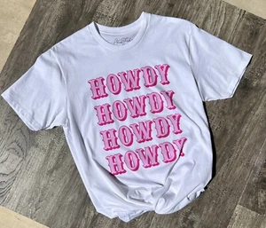 Pink Howdy Howdy Howdy White Tshirt - Picture 1 of 2