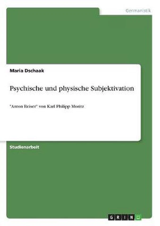 Psychische und physische Subjektivation: Anton Reiser von Karl Philipp Moritz by - Image 1 of 1