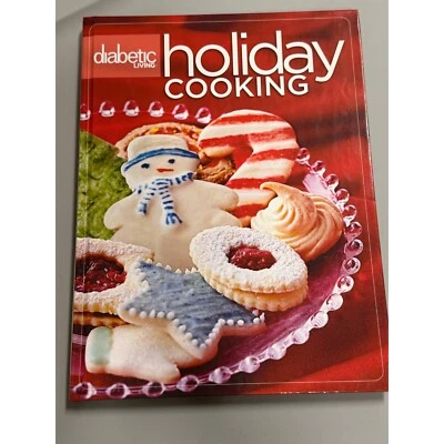 Diabetic Living Holiday Cooking Cookbook Recipes Appetizers Desserts - Image 1 of 4